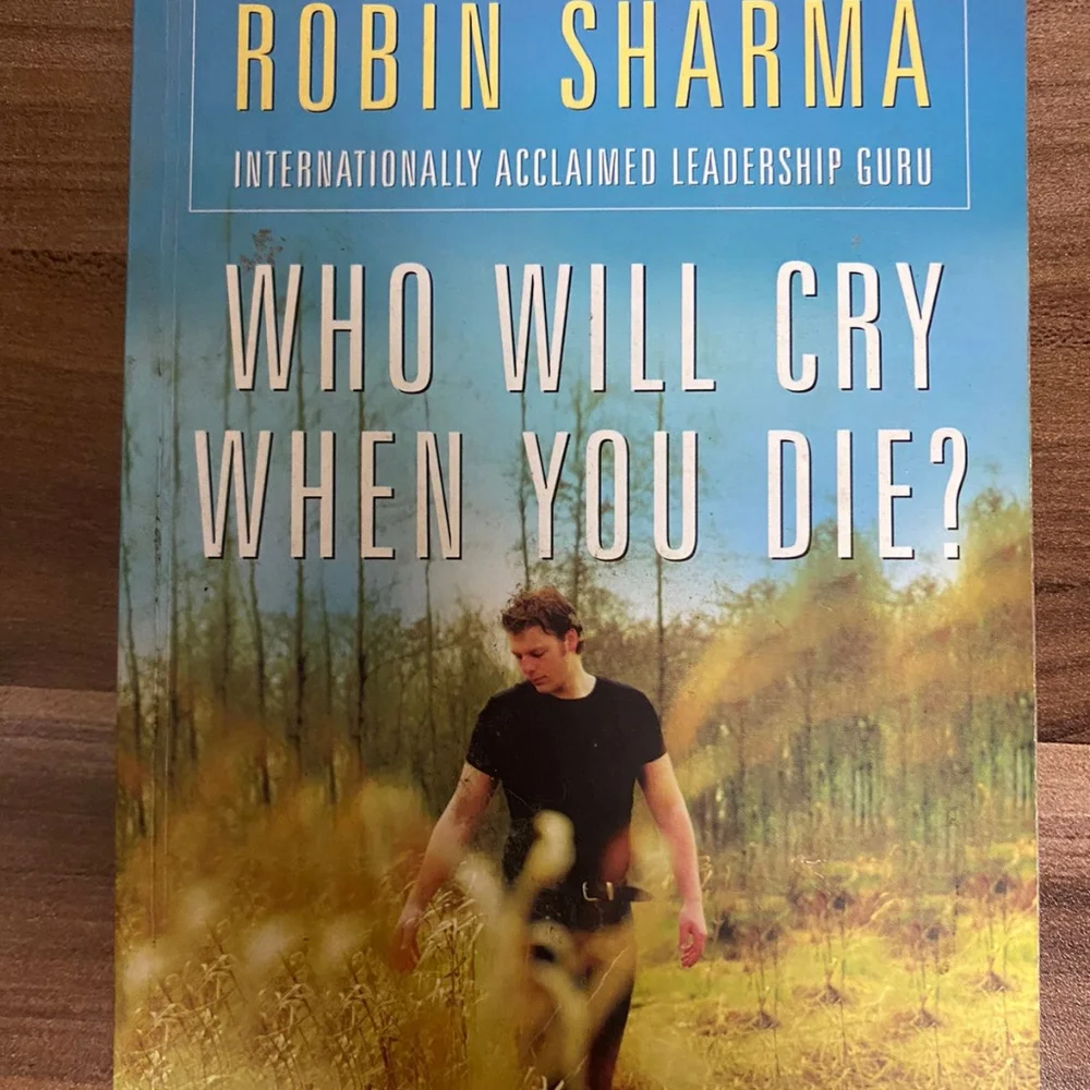 Who will Cry When You Die? by Robin Sharma - Picture 1 of 3